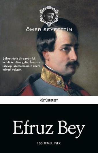 Efruz Bey - Ömer Seyfettin - Kültürperest