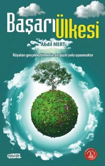 Başarı Ülkesi - Abdil Mert - Tebeşir Yayınları