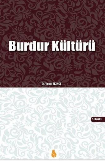 Burdur Kültürü - Yusuf Ekinci - Sistem Ofset Yayıncılık