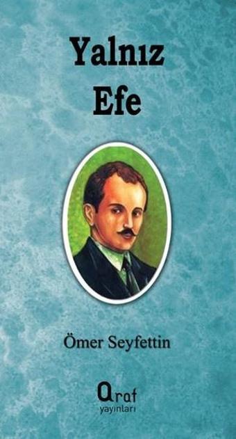 Yalnız Efe - Araf Yayıncılık