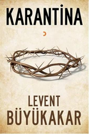 Karantina - Levent Büyükakar - Cinius Yayınevi