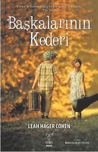 Başkalarının Kaderi - Leah Hager Cohen - Feniks Kitap