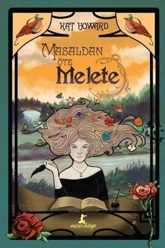 Masaldan Öte Melete - Kat Howard - Misis Kitap