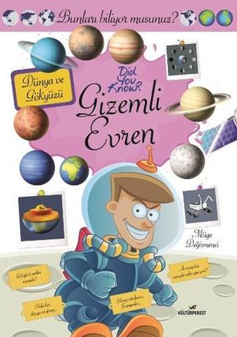 Gizemli Evren-Bunları Biliyor Musunuz? - Müge Değirmenci - Kültürperest