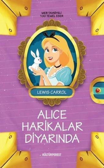 Alice Harikalar Diyarında - Lewis Carroll - Kültürperest