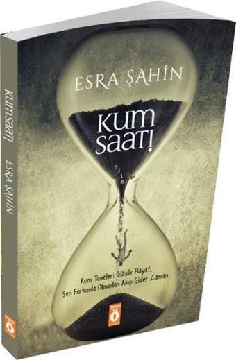 Kum Saati - Esra Şahin - Önemli Kitap