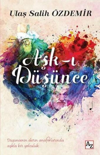 Aşk-ı Düşünce - Ulaş Salih Özdemir - Az Kitap