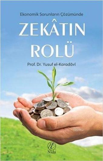 Zekatın Rolü - Yusuf el-Karadavi - Nida Yayınları