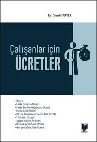 Çalışanlar İçin Ücretler - Adalet Yayınları
