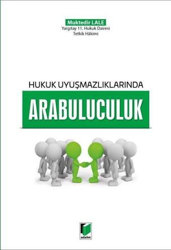 Arabuluculuk - Adalet Yayınları