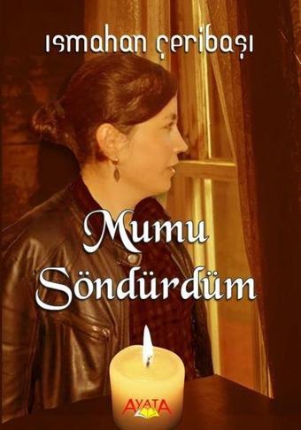 Mumu Söndürdüm - Ismahan Çeribaşı - Ayata