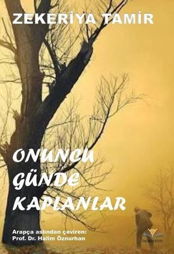 Onuncu Günde Kaplanlar - Zekeriya Tamir - Demavend