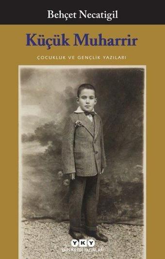 Küçük Muharrir - Behçet Necatigil - Yapı Kredi Yayınları