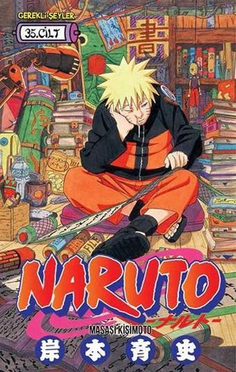 Naruto 35.Cilt - Masaşi Kişimoto - Gerekli Şeyler