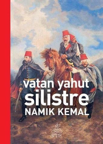 Vatan Yahut Silistre - Namık Kemal - Antik Kitap