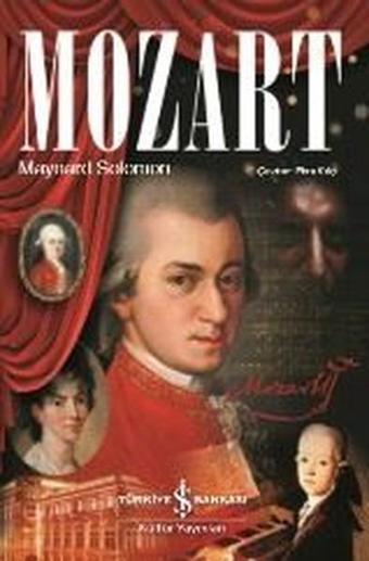 Mozart - Maynard Solomon - İş Bankası Kültür Yayınları