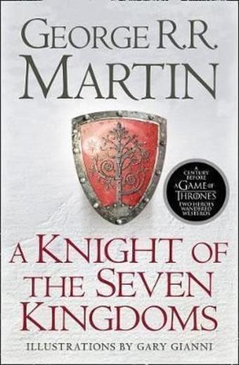 A Knight of the Seven Kingdoms (Song of Ice & Fire Prequel) - George R. R. Martin - Harper Collins UK