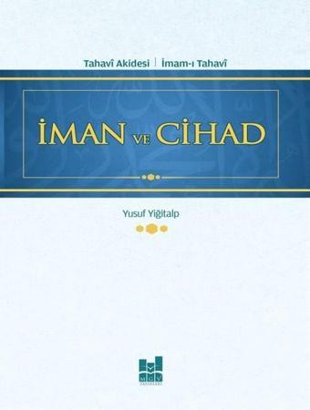 İman ve Cihad - Yusuf Yiğitalp - MGV Yayınları