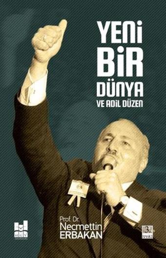 Yeni Bir Dünya ve Adil Düzen - Necmettin Erbakan - MGV Yayınları