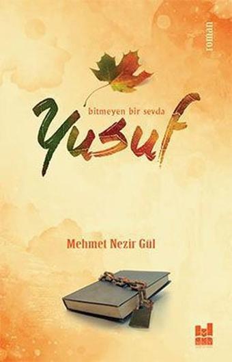 Yusuf - Mehmet Nezir Gül - MGV Yayınları