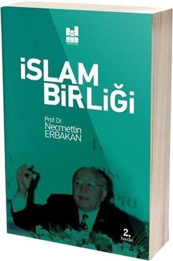 İslam Birliği - Necmettin Erbakan - MGV Yayınları