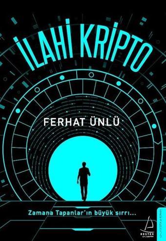 İlahi Kripto - Ferhat Ünlü - Destek Yayınları