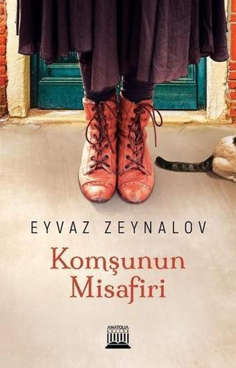 Komşunun Misafiri - Eyvaz Zeynalov - Anatolia Kültür