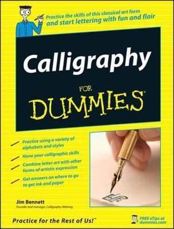 Calligraphy For Dummies - John Wiley and Sons