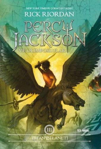 Percy Jackson ve Olimposlular - Titan'ın Laneti - Rick Riordan - Doğan ve Egmont Yayıncılık