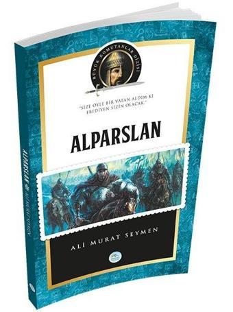 Alparslan - Mavi Çatı Yayınları