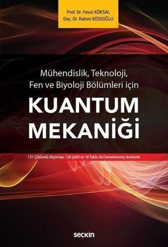 Kuantum Mekaniği - Rahmi Köseoğlu - Seçkin Yayıncılık