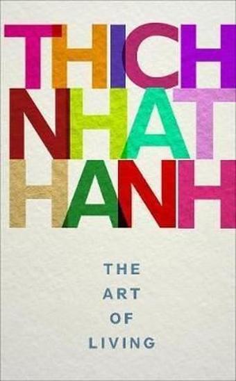 The Art of Living - Thich Nhat Hanh - rider