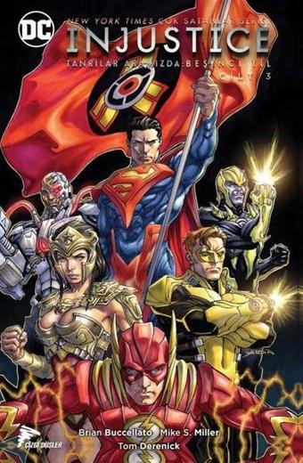 Injustice Yıl 5 Cilt 3 - Brian Buccellato - Çizgi Düşler