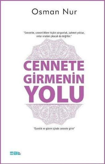 Cennete Girmenin Yolu - Osman Nur - Mat Kitap