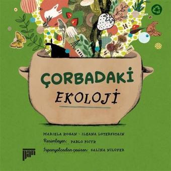 Çorbadaki Ekoloji - Ileana Lotersztain - Pan Yayıncılık