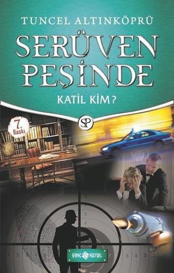 Katil Kim-Serüven Peşinde 10 - Tuncel Altınköprü - Genç Hayat