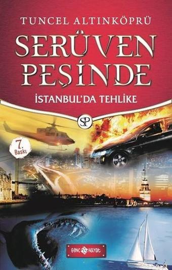 İstanbul'da Tehlike-Serüven Peşinde 11 - Tuncel Altınköprü - Genç Hayat