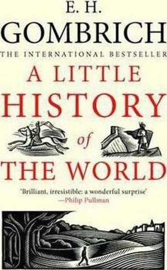 A Little History of the World - E. H. Gombrich - Yale University Press