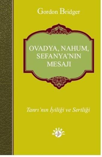 Ovadya Nahum Sefanya'nın Mesajı - Gordon Bridger - Haberci