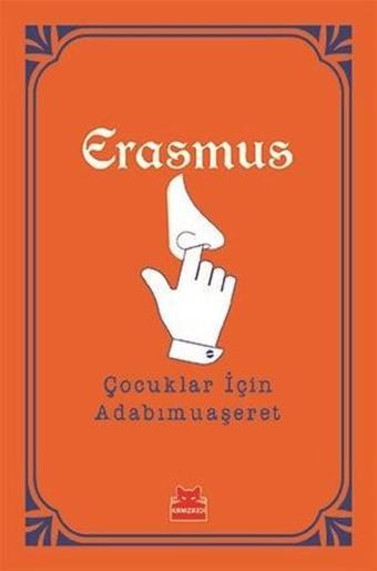 Çocuklar için Adabımuaşeret - Erasmus  - Kırmızı Kedi Yayınevi