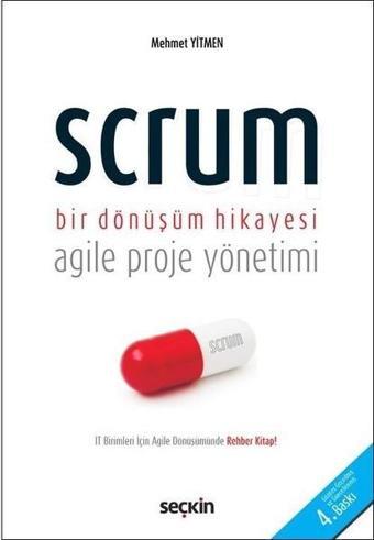 Scrum Bir Dönüşüm Hikayesi - Mehmet Yitmen - Seçkin-Bilgisayar