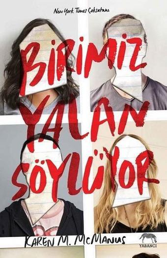 Birimiz Yalan Söylüyor - Karen M. McManus - Yabancı