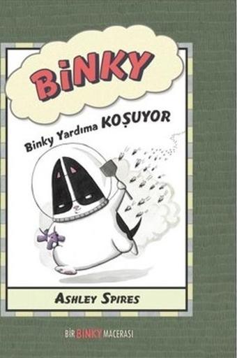 Binky Yardıma Koşuyor - Ashley Spires - Meav Yayıncılık