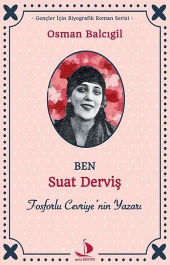 Ben Suat Derviş - Osman Balcıgil - Genç Destek