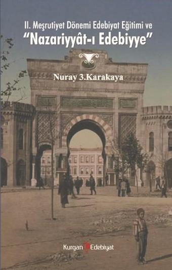 Nazariyyat-ı Edebiyye - Nuray 3.Karakaya - Kurgan Edebiyat