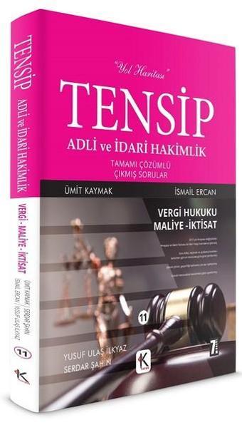 Tensip Adli ve İdari Hakimlik-Vergi Hukuku Maliye İktisat-Tamamı Çözümlü Çıkmış Sorular - Ümit Kaymak - Kuram