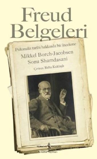 Freud Belgeleri - İş Bankası Kültür Yayınları