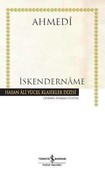 İskendername - Ahmedi  - İş Bankası Kültür Yayınları