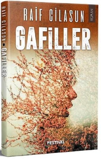 Gafiller - Raif Cilasun - Festival Yayıncılık