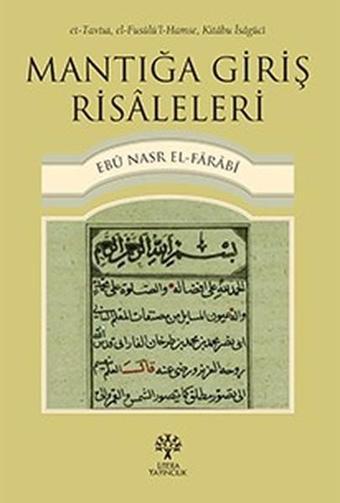 Mantığa Giriş Risaleleri - Farabi  - Litera